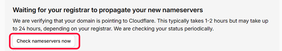 Cloudflare checking nameserver status for the pending domain