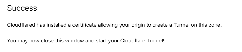 Browser confirmation that cloudflared was authorized